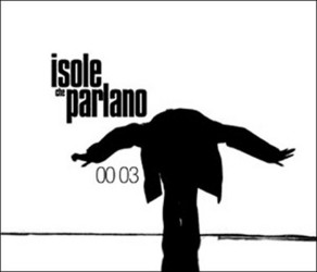 CD Isole che Parlano 00 03 - Ed. 2004