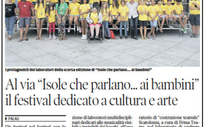 La Nuova Sardegna del 28/08/17: Al via “Isole che parlano… ai bambini” il festival dedicato a cultura e arte