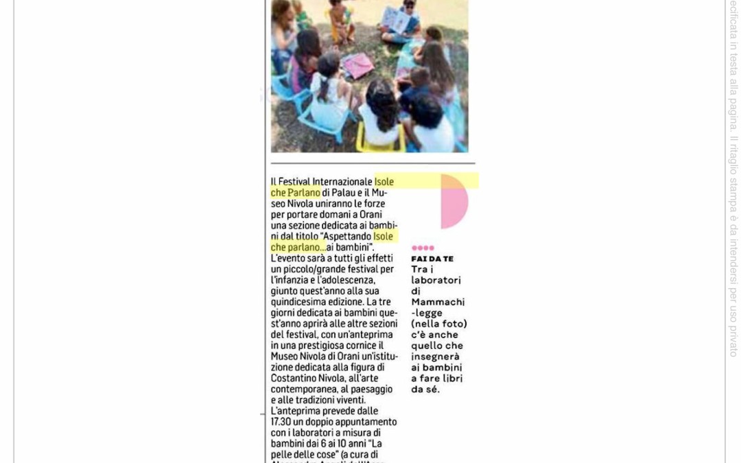 Unione Sarda del 18 agosto 2019: Il Festival di Palau parla ai bambini