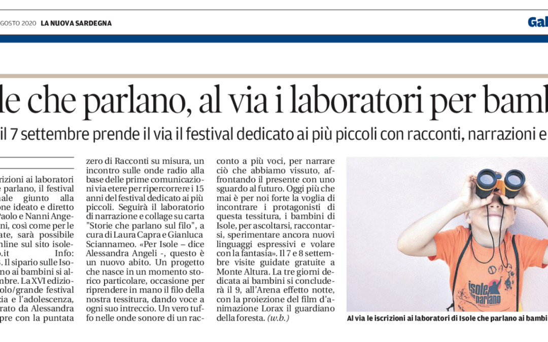 La Nuova Sardegna 30 agosto 2020: Isole che parlano, al via i laboratori per bambini