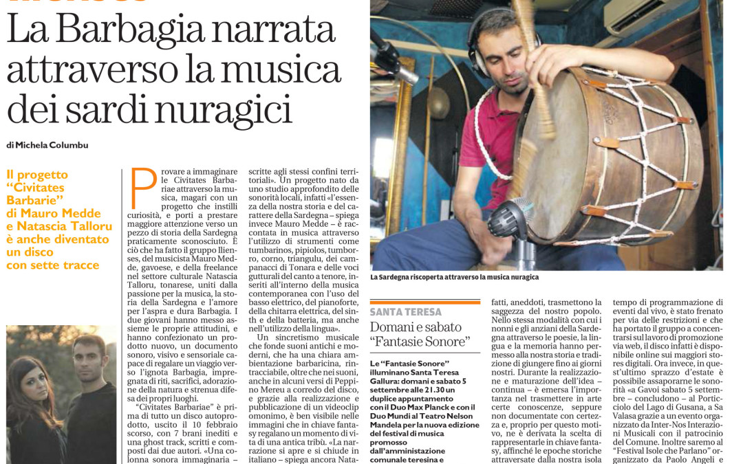 La Nuova Sardegna 3 settembre 2020: Ilienses – La Barbagia narrata attraverso la musica dei sardi nuragici.