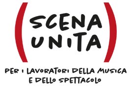 SCENA UNITA - per i lavoratori della Musica e dello Spettacolo è un fondo privato gestito da Fondazione Cesvi - organizzazione umanitaria italiana laica e indipendente, fondata a Bergamo nel 1985 – in collaborazione con La Musica Che Gira e Music Innovation Hub. 